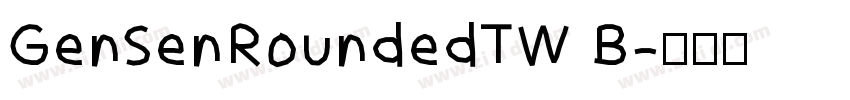 GenSenRoundedTW B字体转换